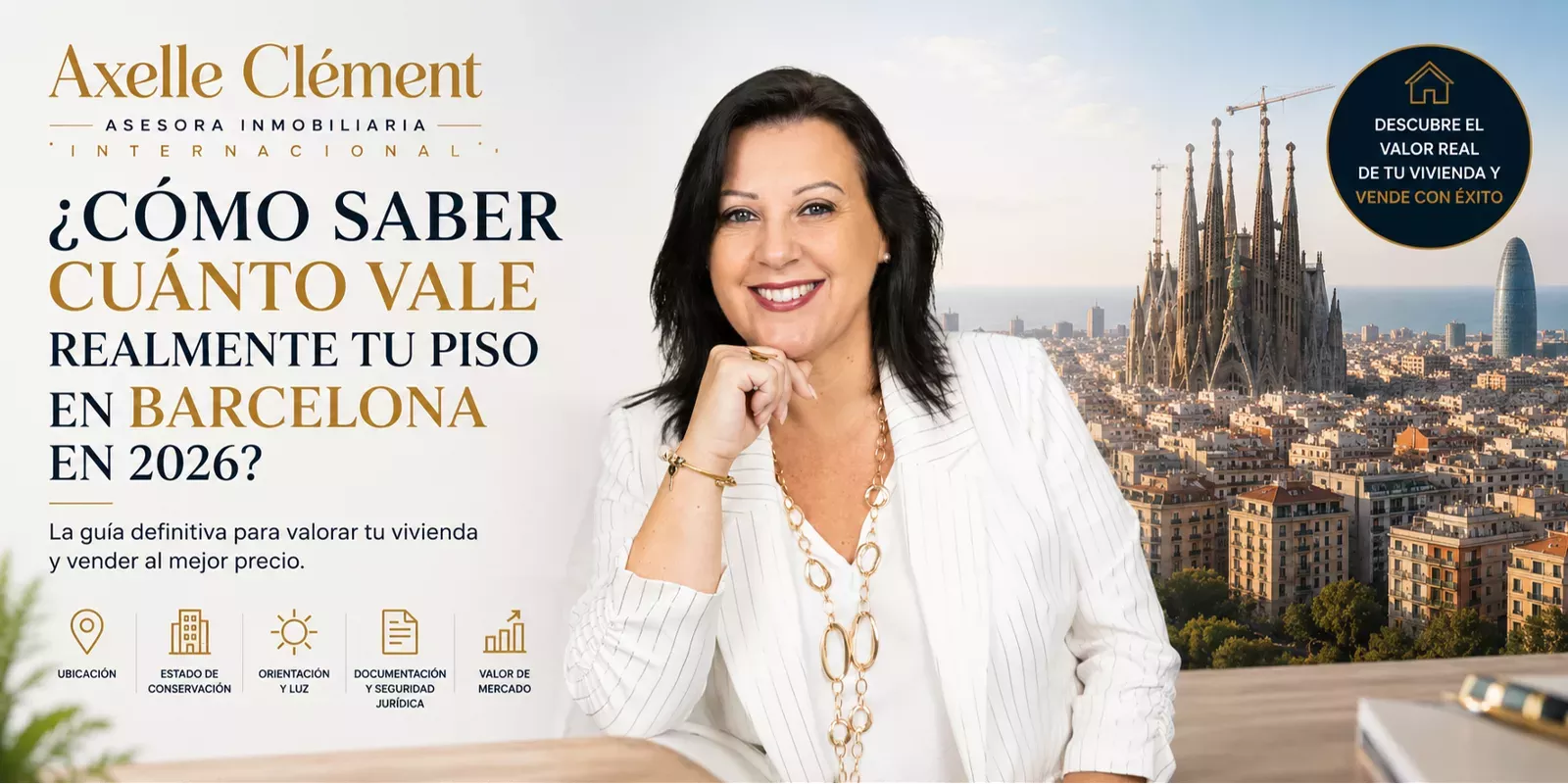 ¿Cómo saber cuánto vale realmente tu piso en Barcelona en 2026? La guía definitiva para vender al mejor precio
